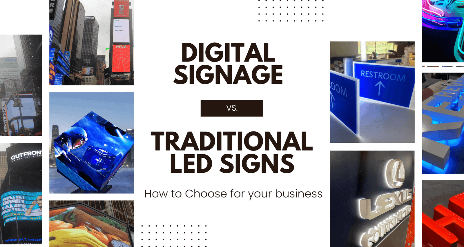 How to choose the digital signage and led signs